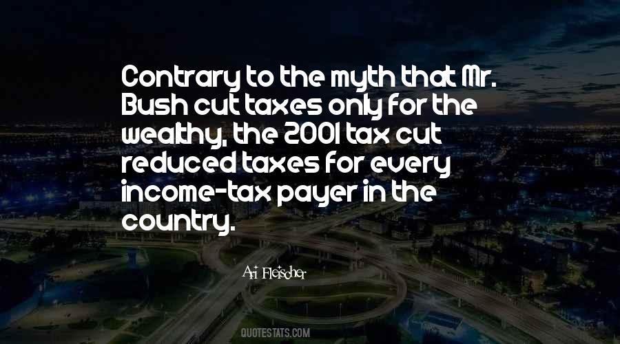 Tax Cut Quotes #1871321