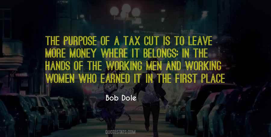 Tax Cut Quotes #514312