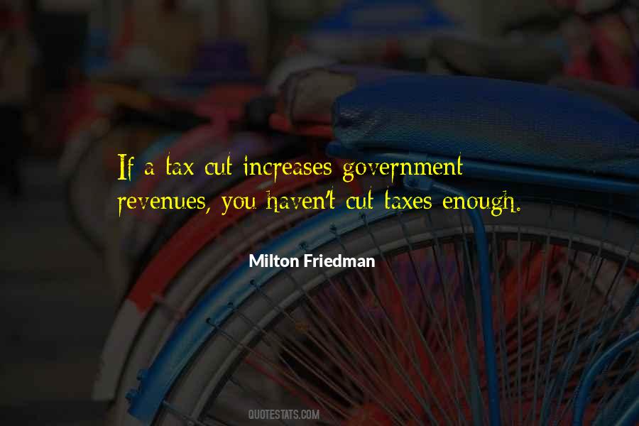 Tax Cut Quotes #689114