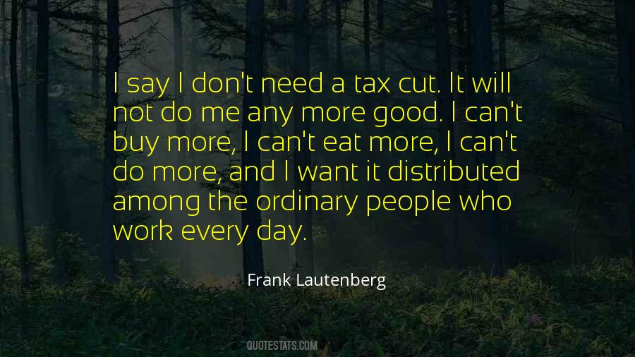 Tax Cut Quotes #793144