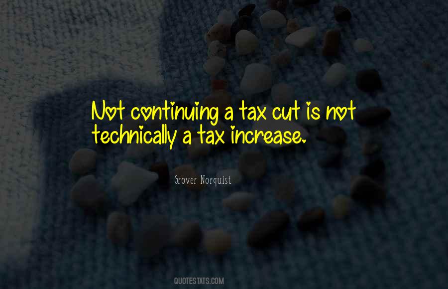 Tax Increase Quotes #747081