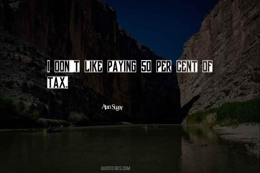 Tax Paying Quotes #259976