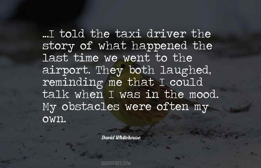 Taxi Driver Quotes #1419229