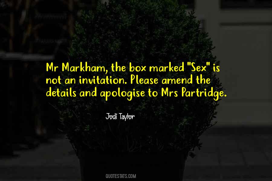 Taylor Markham Quotes #148950