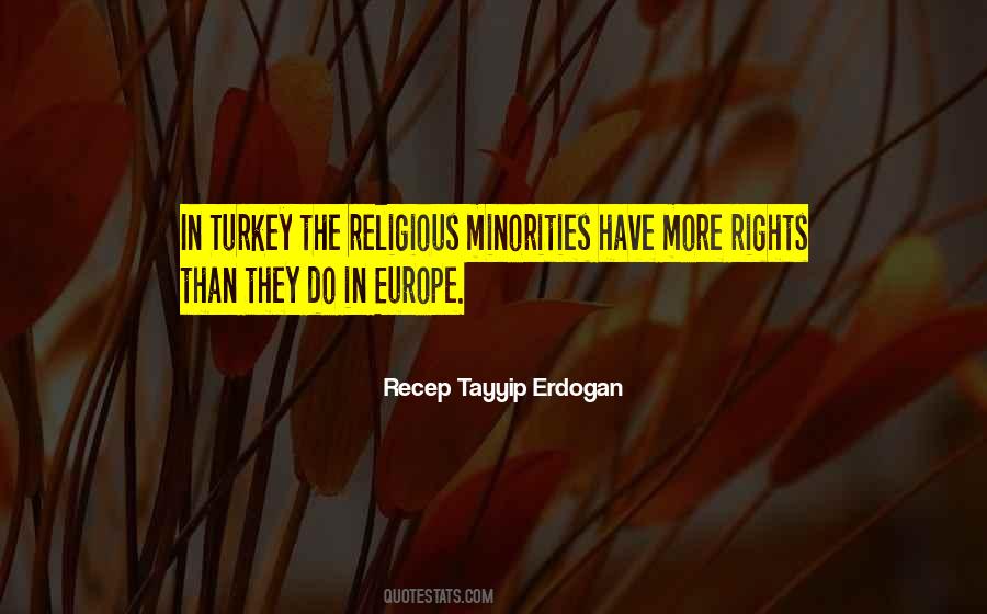 Tayyip Erdogan Quotes #305914