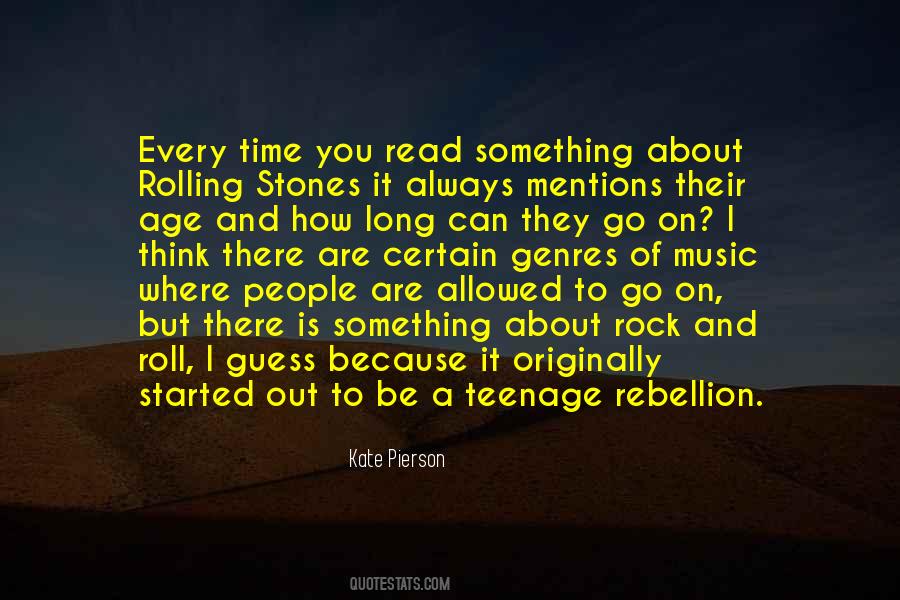 Quotes About Rolling Stones #1122163