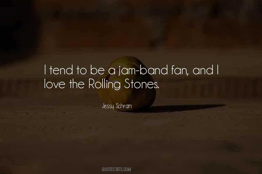 Quotes About Rolling Stones #33116