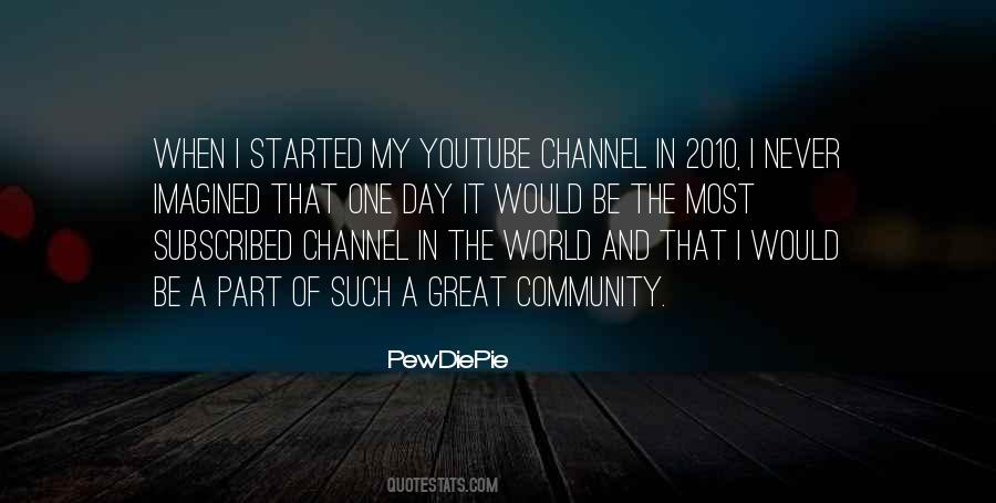 Quotes About Pewdiepie #354335