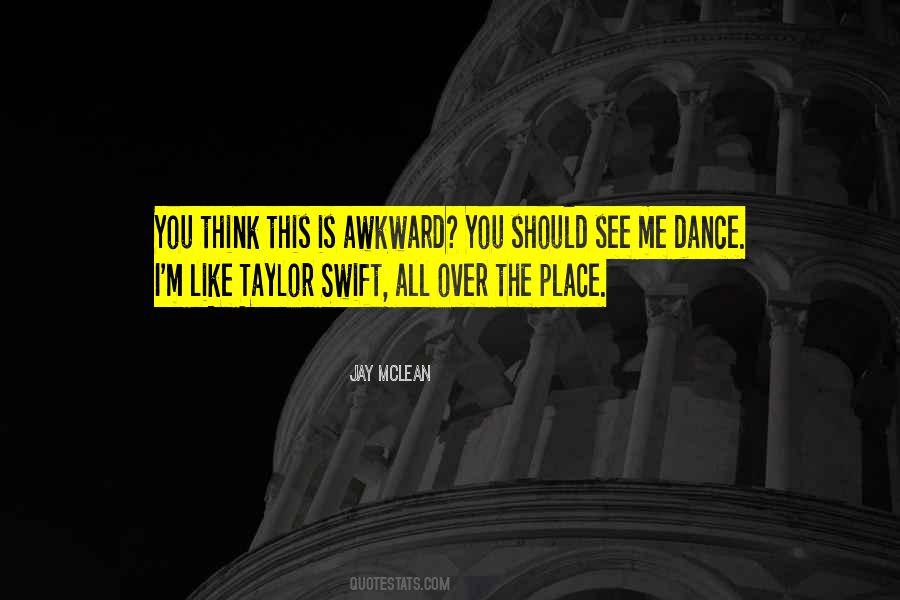 Quotes About Taylor Swift #1485721