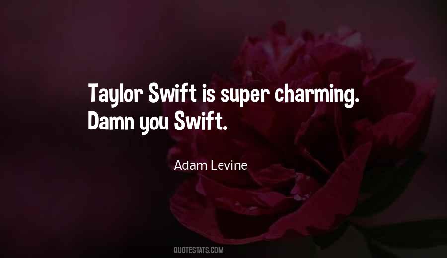 Quotes About Taylor Swift #482376