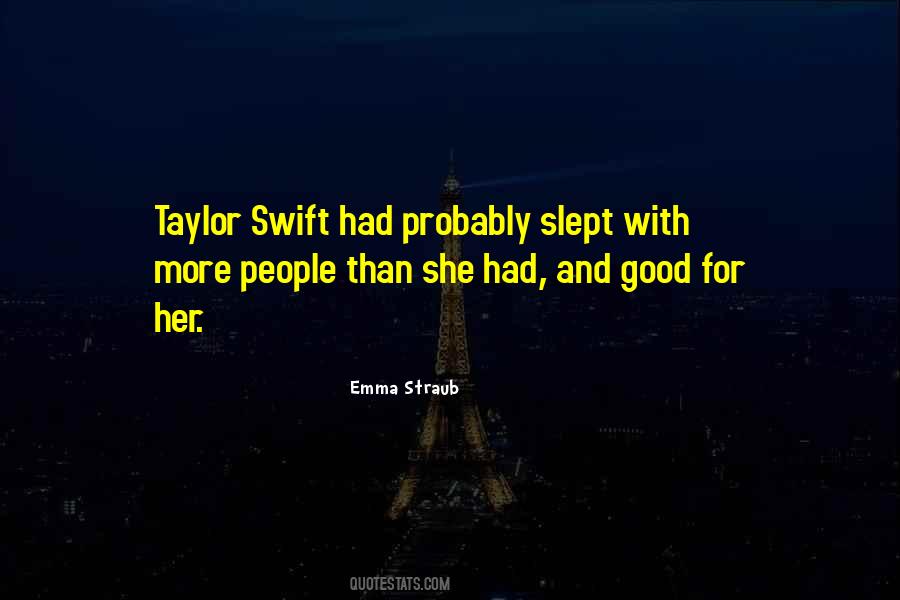 Quotes About Taylor Swift #816643