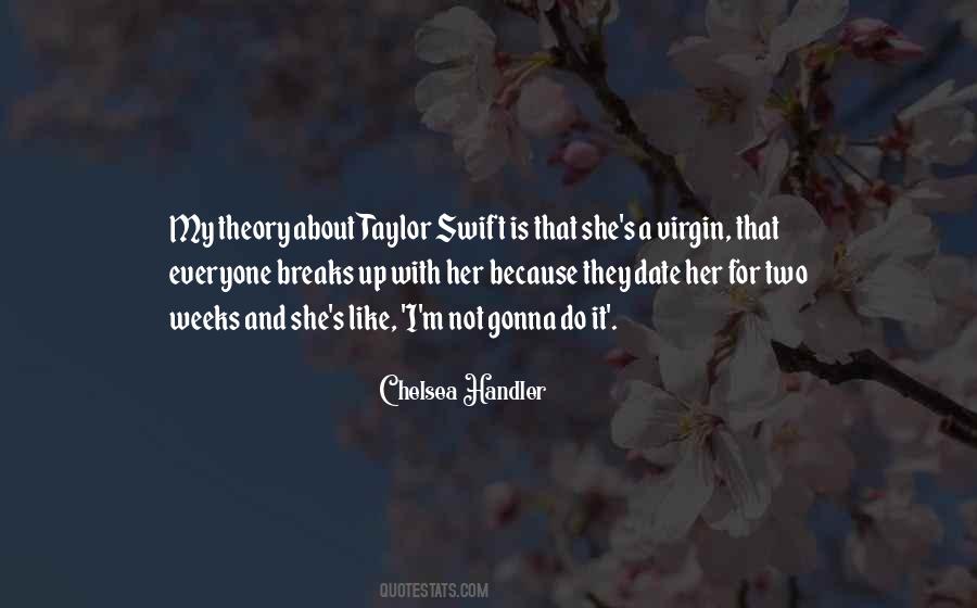 Quotes About Taylor Swift #857738