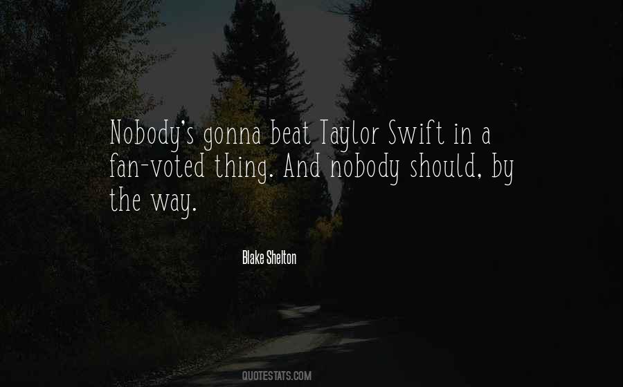 Quotes About Taylor Swift #933498