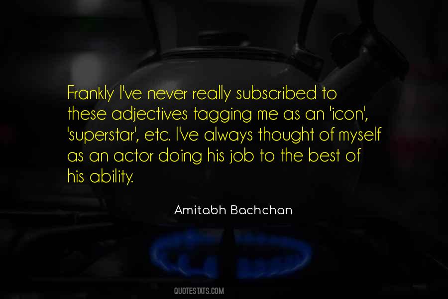 Quotes About Amitabh Bachchan #1054510
