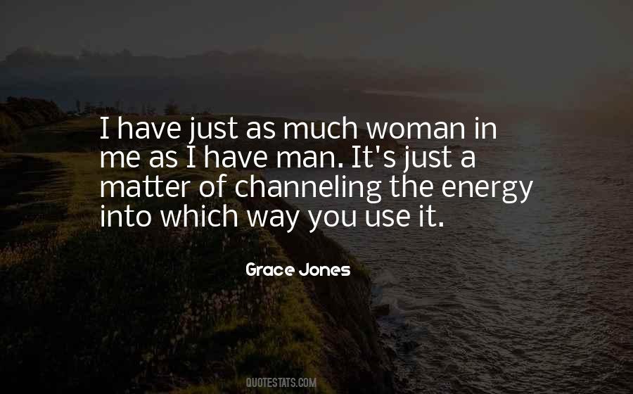 Quotes About Grace Jones #14905