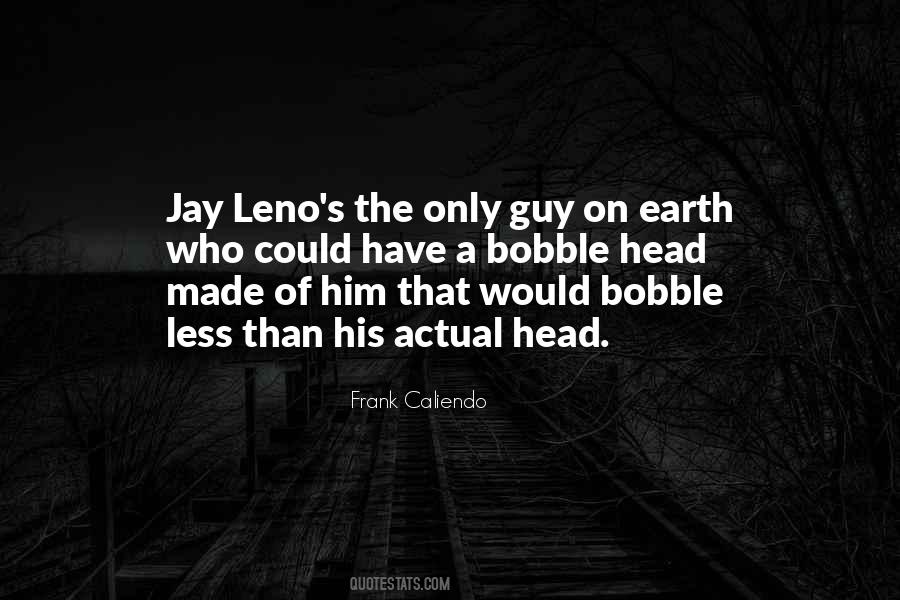 Quotes About Jay Leno #1015234