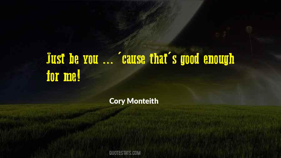 Quotes About Cory Monteith #626672