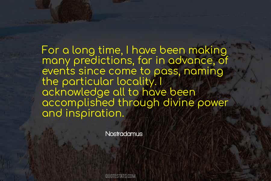 Quotes About Nostradamus #1559395