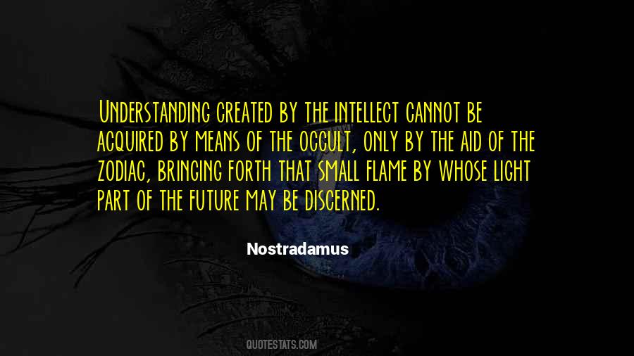 Quotes About Nostradamus #192437