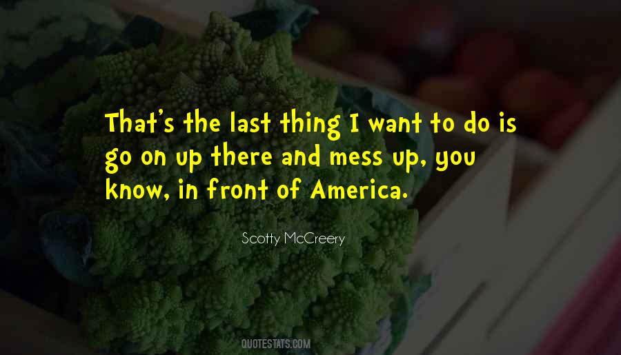 Quotes About Scotty Mccreery #948234