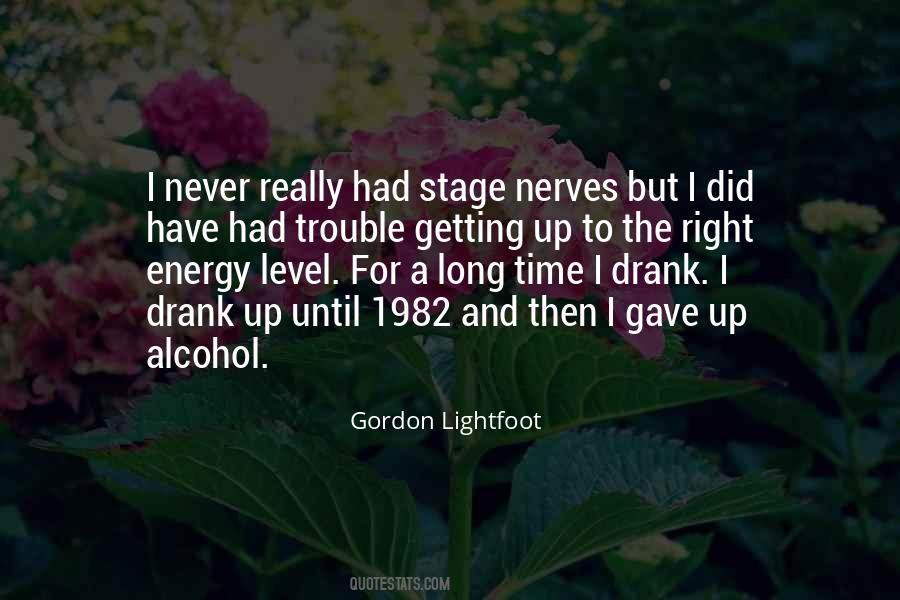 Quotes About Gordon Lightfoot #1113534