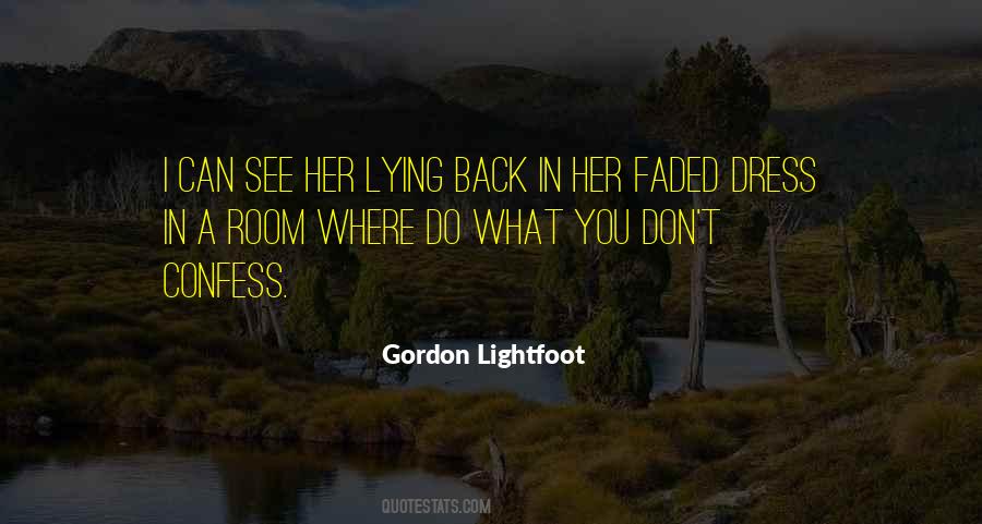 Quotes About Gordon Lightfoot #156609