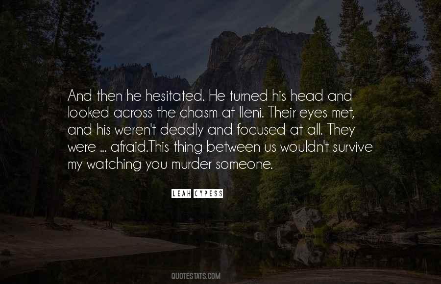 Tea And Sympathy Famous Quotes #991508