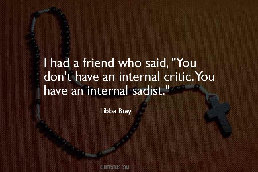 Quotes About A Friend #1730872