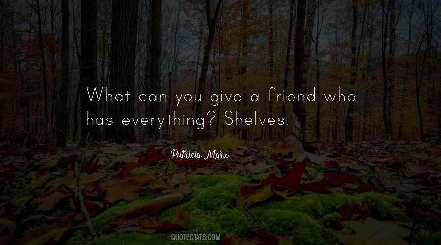 Quotes About A Friend #1750378