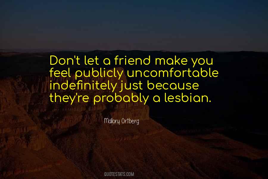 Quotes About A Friend #1766241