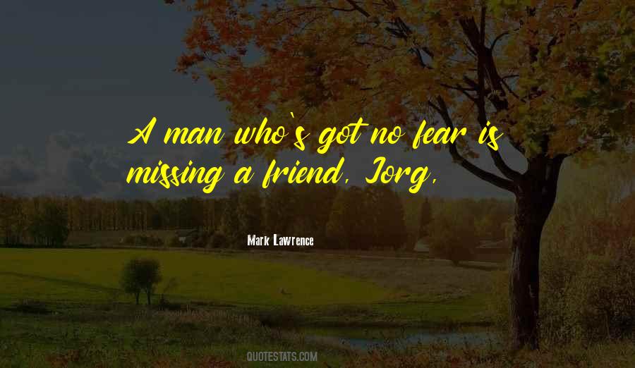 Quotes About A Friend #1768259