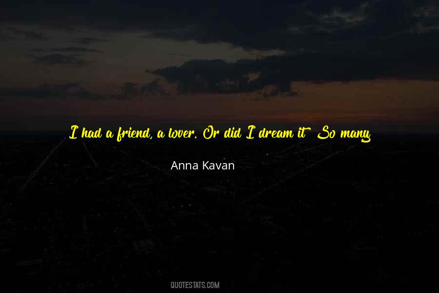 Quotes About A Friend #1782113
