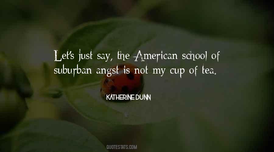Tea Cup Quotes #450536