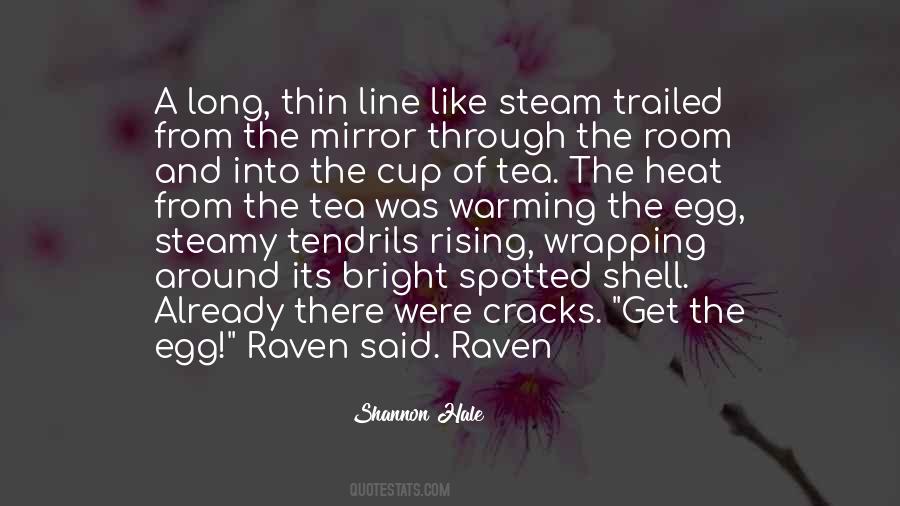 Tea Cup Quotes #480934