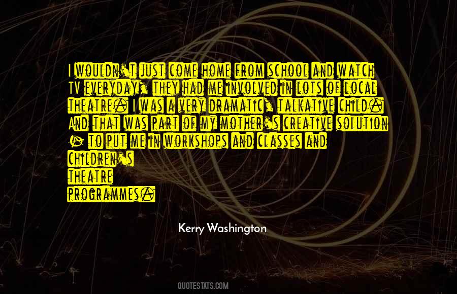 Quotes About Kerry Washington #1440926