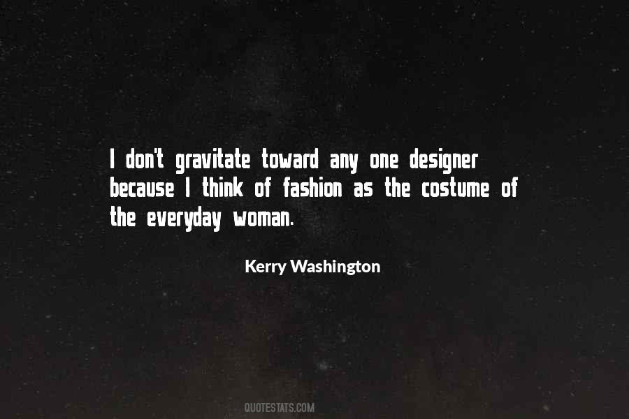 Quotes About Kerry Washington #1500961