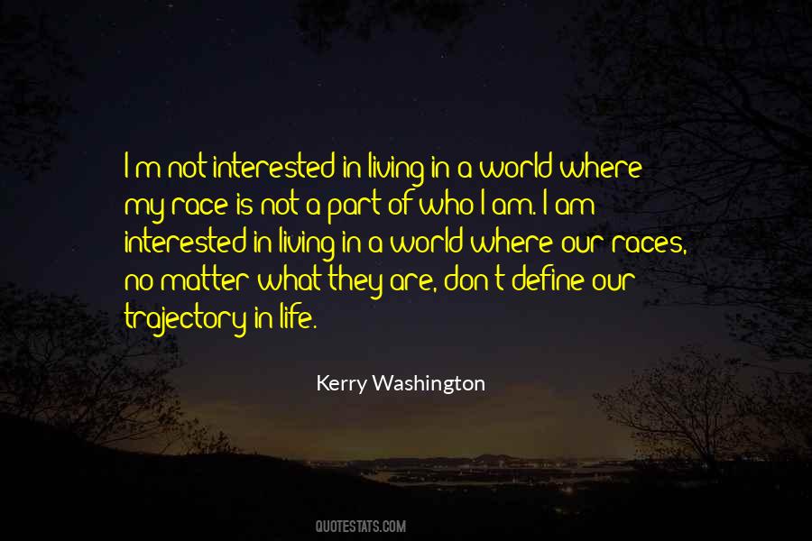 Quotes About Kerry Washington #1835556