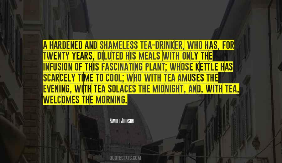 Tea Drinker Quotes #255081