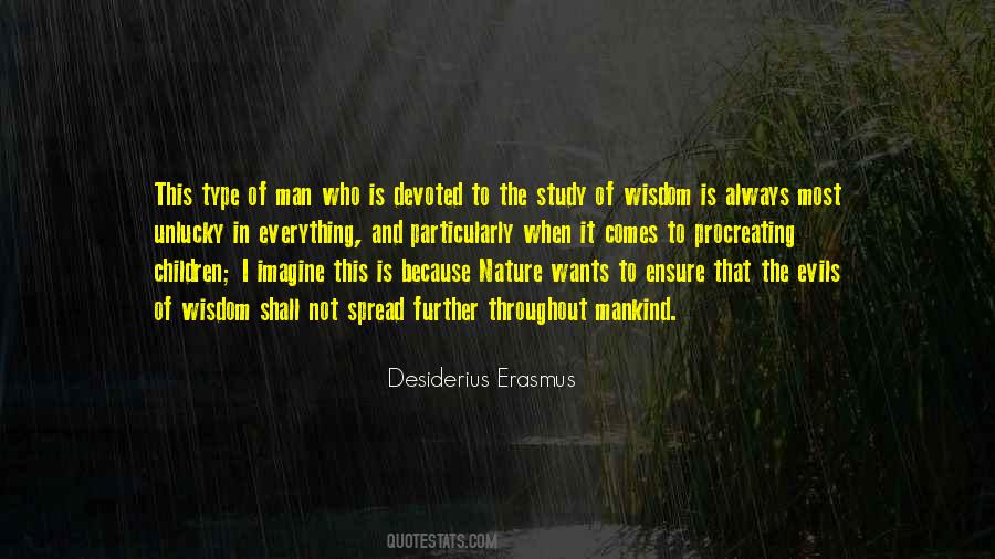 Quotes About Desiderius Erasmus #1369919