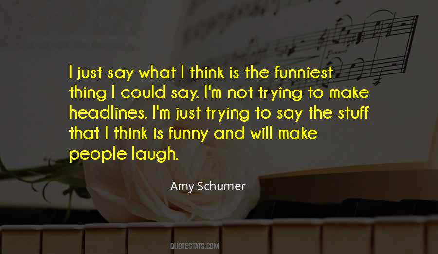 Quotes About Amy Schumer #205694