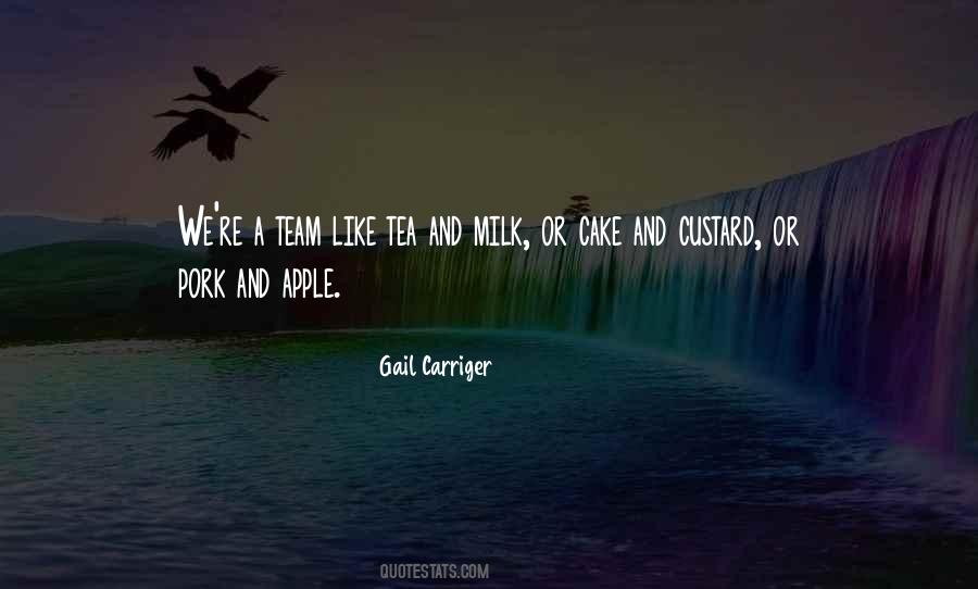 Tea With Milk Quotes #715568