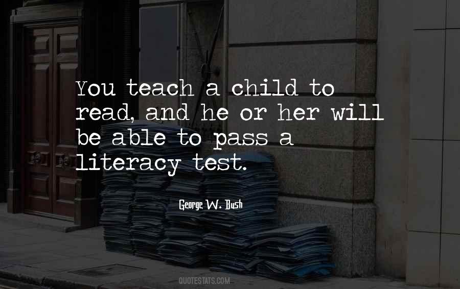 Teach A Child Quotes #464526