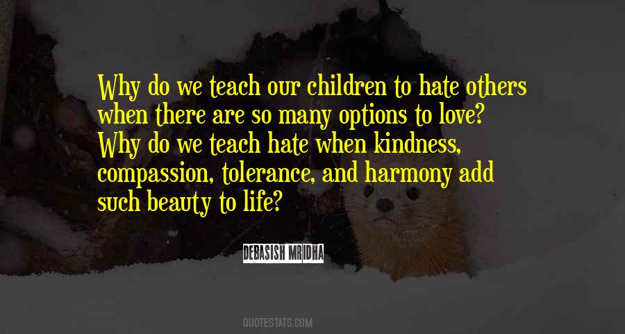 Teach Compassion Quotes #748879