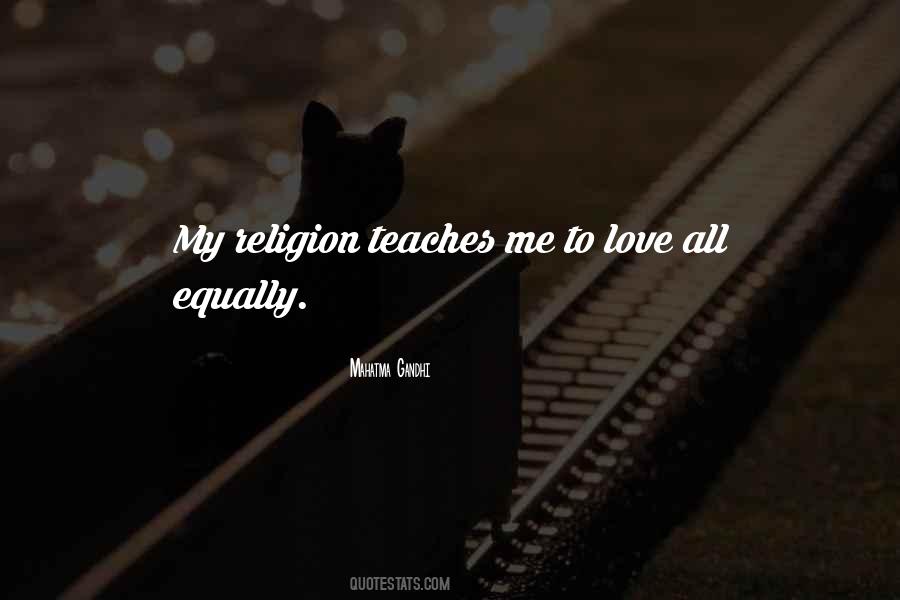 Teach Me To Love Quotes #154186