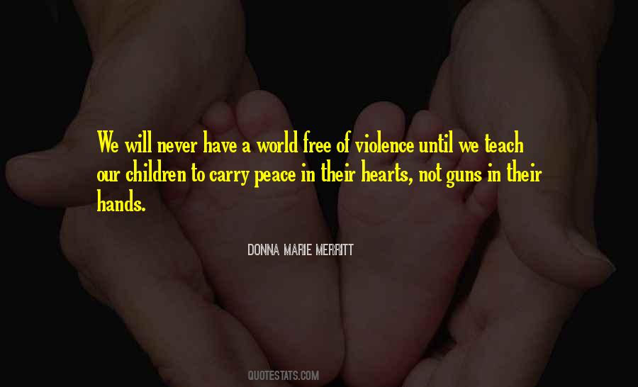 Teach Peace Quotes #1100481