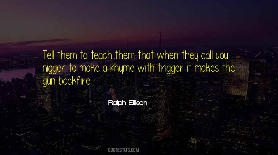 Teach Them Quotes #1240776