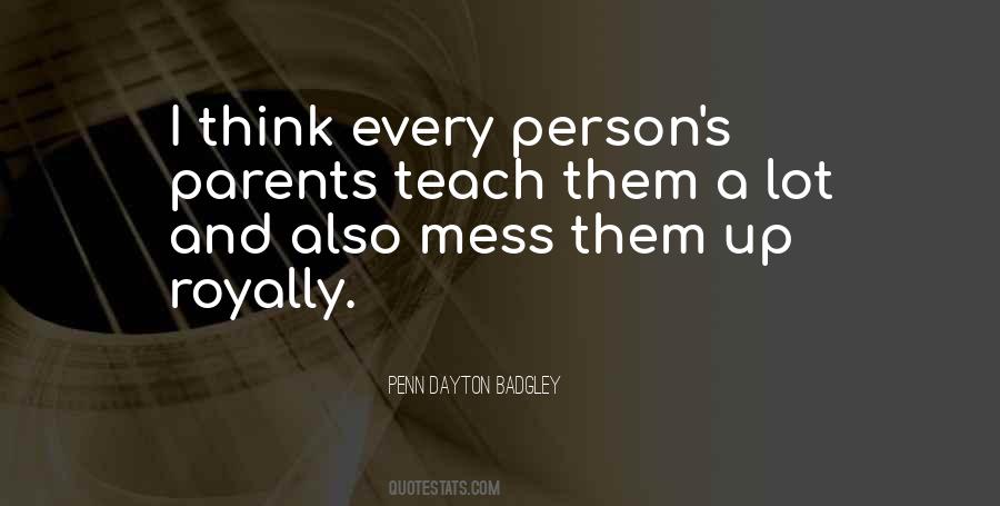 Teach Them Quotes #1334977