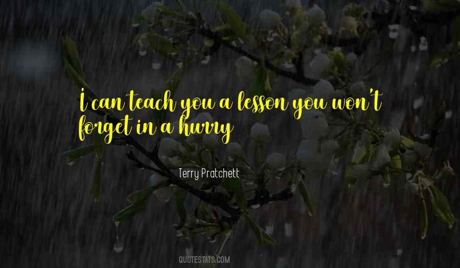 Teach You A Lesson Quotes #209869