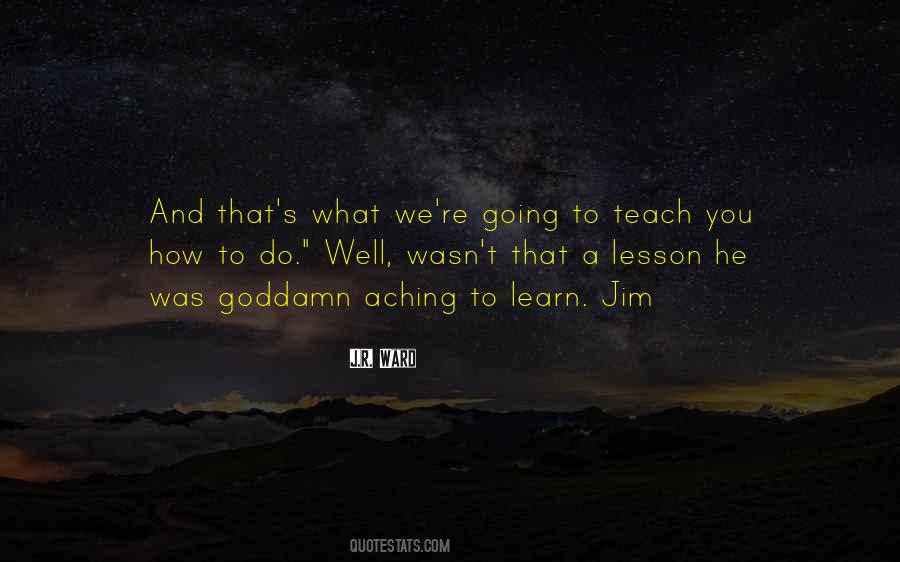 Teach You A Lesson Quotes #728927