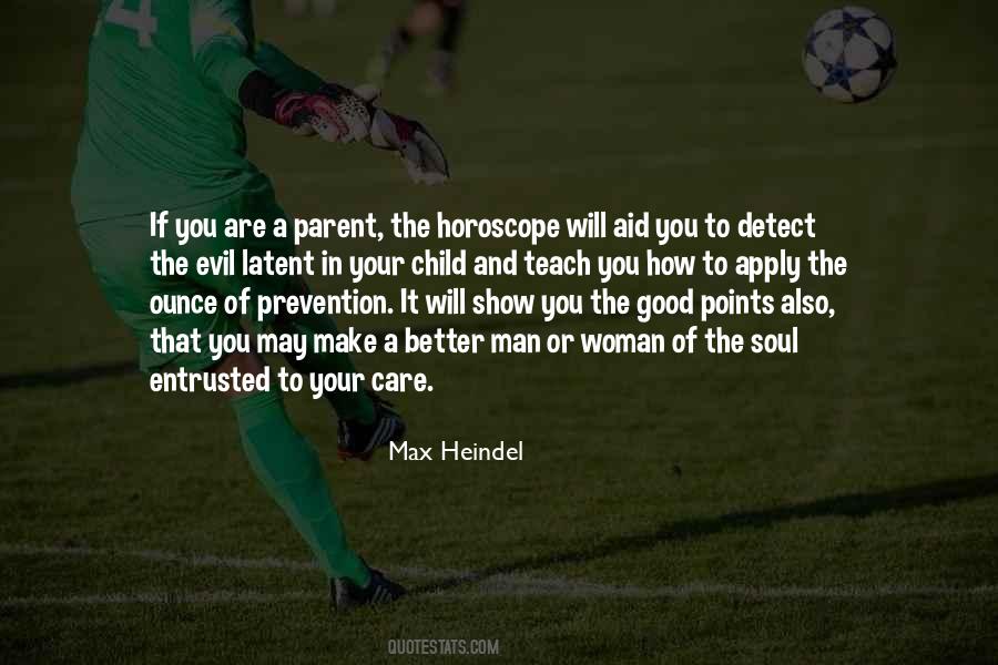 Teach Your Child Quotes #1120752